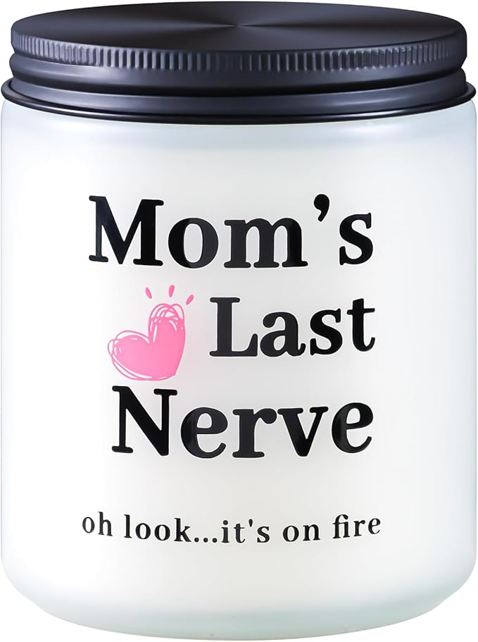 Birthday Gifts for Mom from Daughter Son - Mother's Day Candles Funny Mom Gifts Valentines Gift for Woman, Mom's Last Nerve Lavender Scented Candles (9 oz)