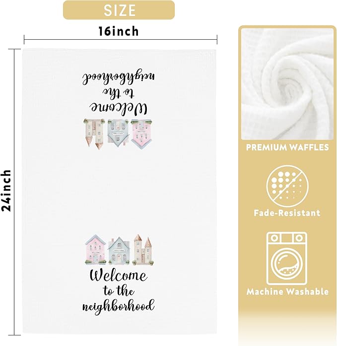 Housewarming Towels Gifts for Women Men, Neighbo Towels Gifts, Welcome to The Neighborhood Decor for Kitchen Bathroom (16x24 inches)