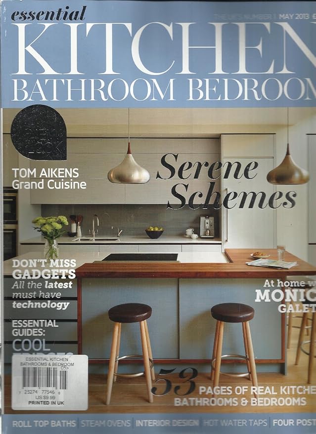 THE ESSENTIAL KITCHEN BATHROOM BEDROOM, MAY, 2013 (SERENE SCHEMES)